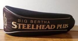Callaway Golf Big Bertha Head Cover Steelhead Plus #1 Wood - £10.94 GBP