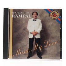 Music, My Love by Jean-Pierre Rampal (CD, 1989, CBS Masterworks) MK 45548 - $2.77