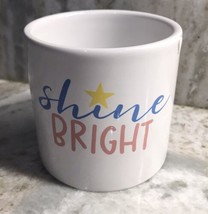 Shine &amp; Bright Ceramic Cup Decorate W/Missing Handle 3In Dia X 3In Tall - $314.28 MXN