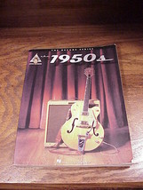 The Decade Series, The 1950&#39;s Songbook from Hal Leonard, 35 songs, Song ... - $8.95