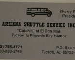 Arizona Shuttle Service Vintage Business Card Tucson Arizona bc1 - $3.95