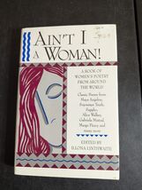 Ain't I a Woman! A Book of Women's Poetry from Around the World (1991, P... - $7.92