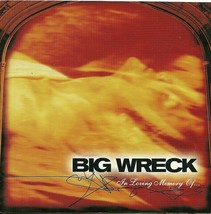 Big Wreck CD In Loving Memory Of - £1.59 GBP