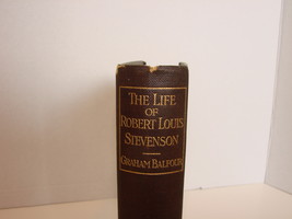 The Life of Robert Louis Stevenson by Sir Graham Balfour 4th Ed 1908 - £5.22 GBP