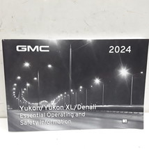 2024 GMC Yukon / Yukon XL / Denali Essential Operating and Safety Inform... - $123.74