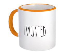 Haunted : Gift Mug The Skinny inspired Decor Quotes Fall Autumn Halloween Script - £12.68 GBP
