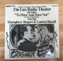 1946 1972 LUX RADIO TO HAVE AND HAVE NOT BOGART BACALL ERNEST HEMINGWAY ... - £22.14 GBP