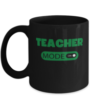 teacher mode on black coffee mug, coffee cup 11oz and 15oz  - £15.85 GBP