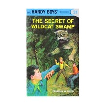 Hardy Boys 31: The Secret of Wildcat Swamp Dixon, Franklin W. (Author) - $12.00