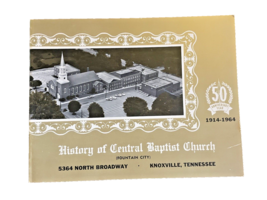 Book History of Central Baptist Church Fountain City Knoxville Tennessee TN 1964 - $16.69