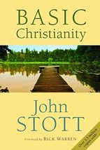 Basic Christianity: Fiftieth Anniversary Edition [Paperback] John Stott; David S - £11.18 GBP