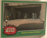 Vintage Star Wars Trading Card Green 1977 #201 Raid At MPs Eisley - $2.48
