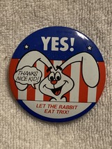 Button–Clip On 1976-1980 Yes! Let The Rabbit Eat Trix! Thanks Nice Kid (Inv 5) - £5.55 GBP