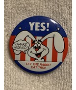 BUTTON–CLIP ON 1976-1980  YES! LET THE RABBIT EAT TRIX!  THANKS NICE KID... - £5.48 GBP