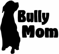 BULLY MOM Vinyl Decal Sticker - American Pitbull Staffordshire Terrier Dog - £3.90 GBP+