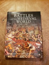 HARDCOVER * BATTLES OF THE MEDIEVAL WORLD 1000 - 1500 HASTINGS TO CONSTA... - $11.87