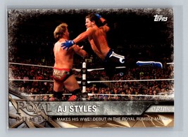 AJ Styles #12 2017 Topps WWE Road To Wrestlemania Debut - £1.56 GBP