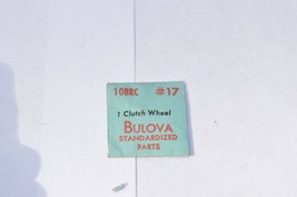 Bulova Standerized Parts CLUTCH WHEEL  10BRC  #17 New Old Stock part - $12.16
