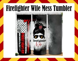 Firefighter Wife Messy Water Bottle/Cup - £17.97 GBP+