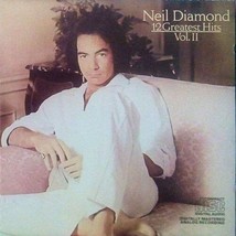 Neil Diamond - 12 Greatest Hits, Vol. Ii Cd 12 Tracks Best Of - £6.96 GBP