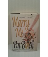 Marry Me by Pat Booth (1996, Hardcover) - €0,85 EUR