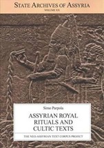 Assyrian Royal Rituals and Cultic Texts - £138.28 GBP
