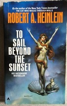 To Sail Beyond The Sunset By Robert A Heinlein (1988) Ace Paperback - £10.11 GBP