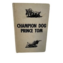 Champion Dog Prince Tom Jean Fritz &amp; Tom Clute 1958 Weekly Reader Hc Vintage - £5.40 GBP