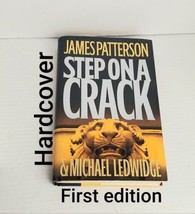 Step On a Crack by James Patterson and Michael Ledwidge FIRST EDITION  - £4.68 GBP