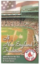BOSTON RED SOX 2002 TICKET BROCHURE A NEW ENGLAND TRADITION - £3.99 GBP