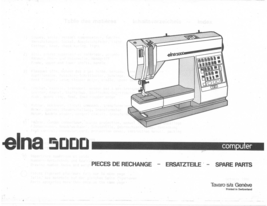 Elna 5000 Spare Parts List in English, French and German - £5.57 GBP