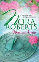 Time And Again: An Anthology Roberts, Nora - £3.65 GBP