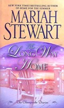 The Long Way Home (The Chesapeake Diaries #6) by Mariah Stewart / 2013 Romance - £0.90 GBP