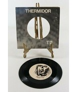 Vintage THERMIDOR Turn Its Off Man ... L-9688 Vinyl 45 Record - £14.15 GBP