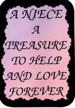 A Niece A Treasure To Help And Love Forever 3&quot; x 4&quot; Love Note Inspiratio... - £3.14 GBP