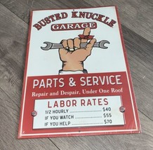 Busted Knuckle Garage “Parts &amp; Service” Repair &amp; Dispair Labor Rates Sign - £9.44 GBP