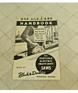 Black & Decker Use Care Handbook Portable Electric Heavy Duty Saws 1961 Vtg