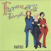 Farmer&#39;s Daughter CD Makin&#39; Hay 1996 - £1.56 GBP