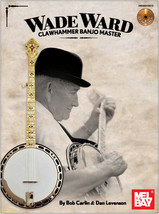Wade Ward Clawhammer Banjo Master/ Book w/CD Set  - £14.37 GBP