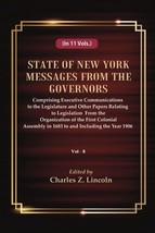 State of New York Messages from the Governors : Comprising Executive [Hardcover] - £68.73 GBP