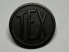 WWI, STATE COLLAR DISK, TEXAS, TYPE 1, PINBACK - $24.75