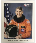 Robert C. Springer Signed Autographed NASA Color 8x10 Photo - $933.12 MXN