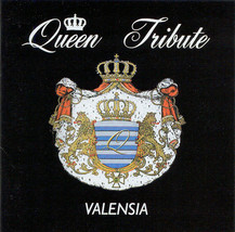 Valensia ‎– Queen Tribute CD - £5.58 GBP