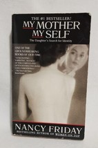 My Mother/My Self: The Daughter&#39;s Search for Identity by Nancy Friday (1987) - £5.07 GBP