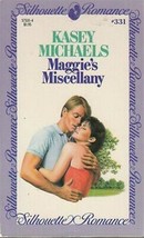 Michaels, Kasey - Maggie&#39;s Miscellany - Silhouette Romance - # 331 - £1.56 GBP