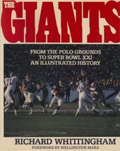 The Giants: From the Polo Grounds to Super Bowl XXI: An Illustrated History Whit - £1.98 GBP