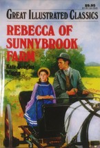 Rebecca of Sunnybrook Farm (Great Illustrated Classics) by Kate Douglas Wiggin - £1.78 GBP
