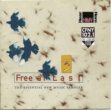 Free At Last 3 The Essential New Music Sampler CD Various Artists 1993 - £1.60 GBP