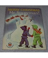 Vintage Children's Wonder Book Merry Christmas Mr. Snowman No 818 - $7.00