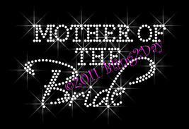 Mother of the Bride - Iron on Rhinestone Transfer Bling Hot Fix Bridal Bride - $5.99